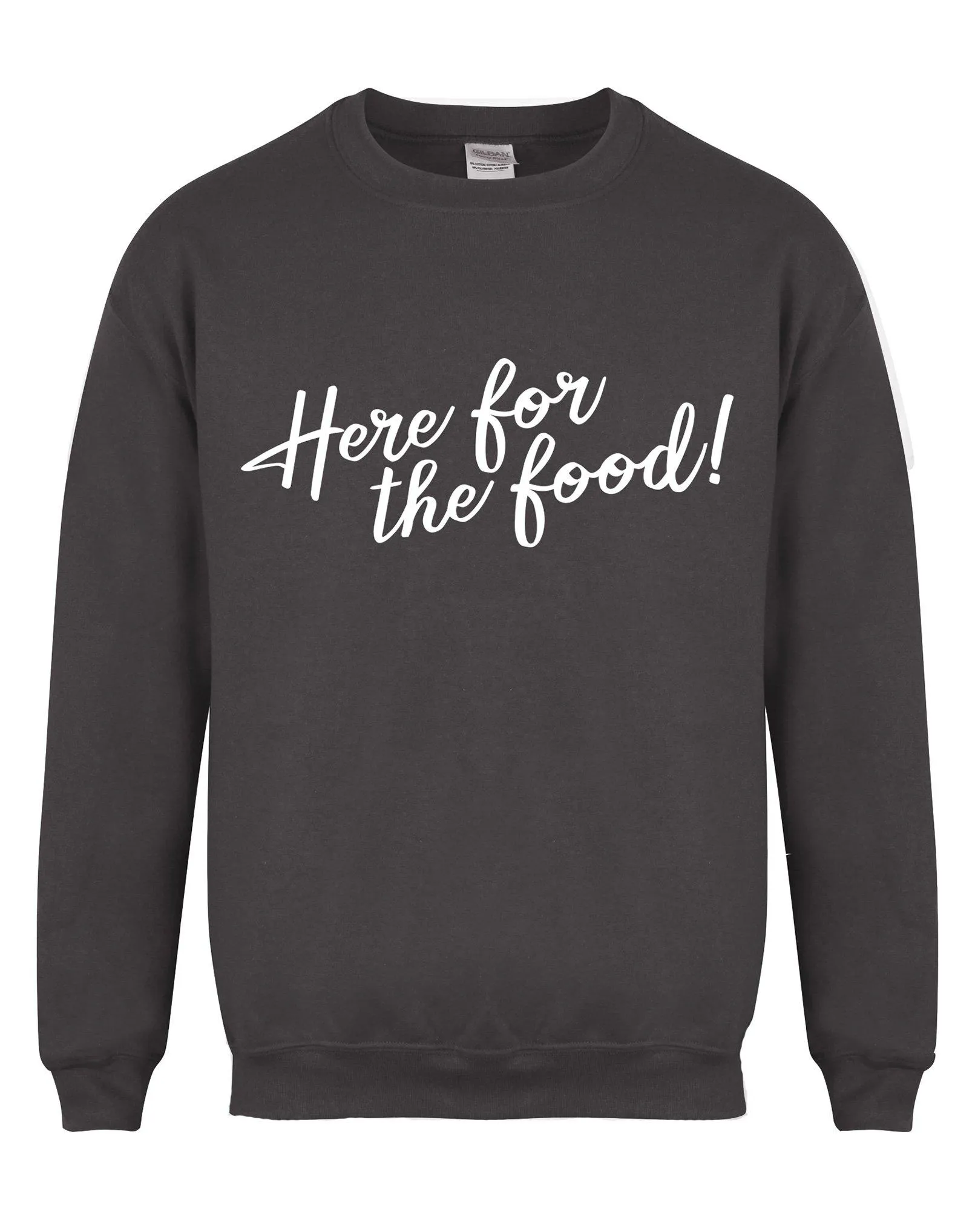 Here For The Food! - Unisex Fit Sweater