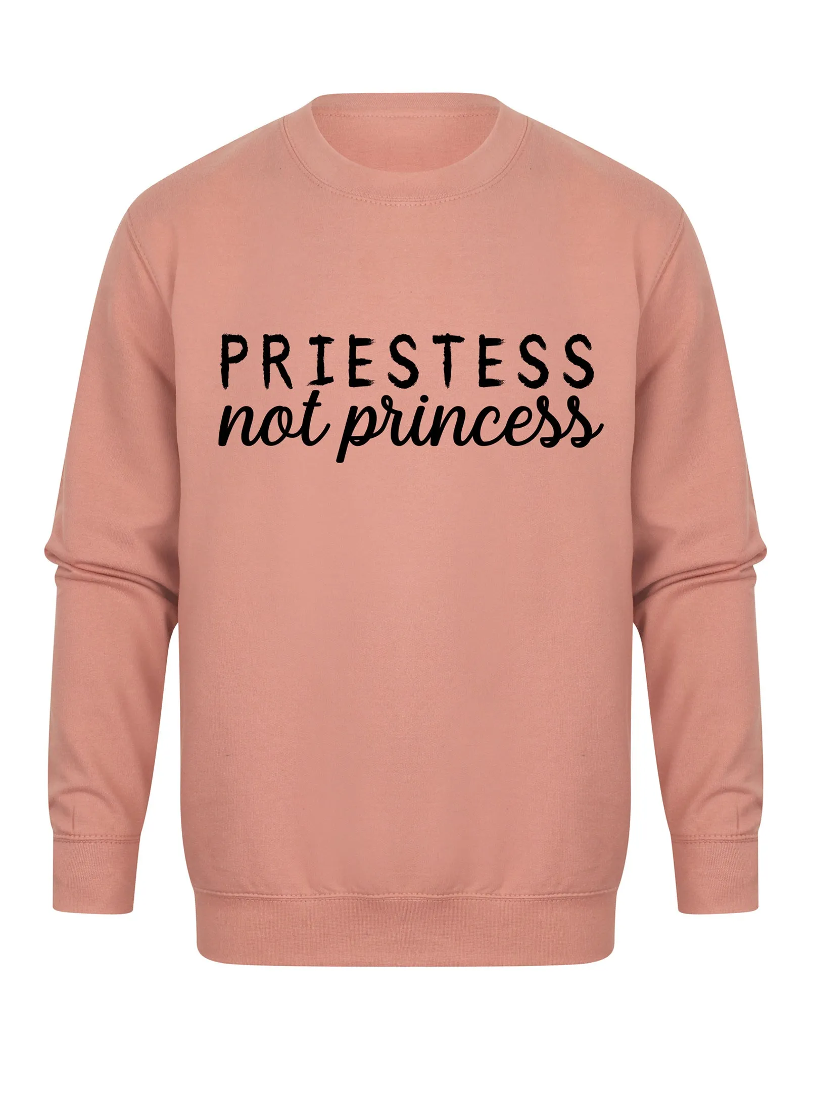 Priestess Not Princess - Unisex Fit Sweater