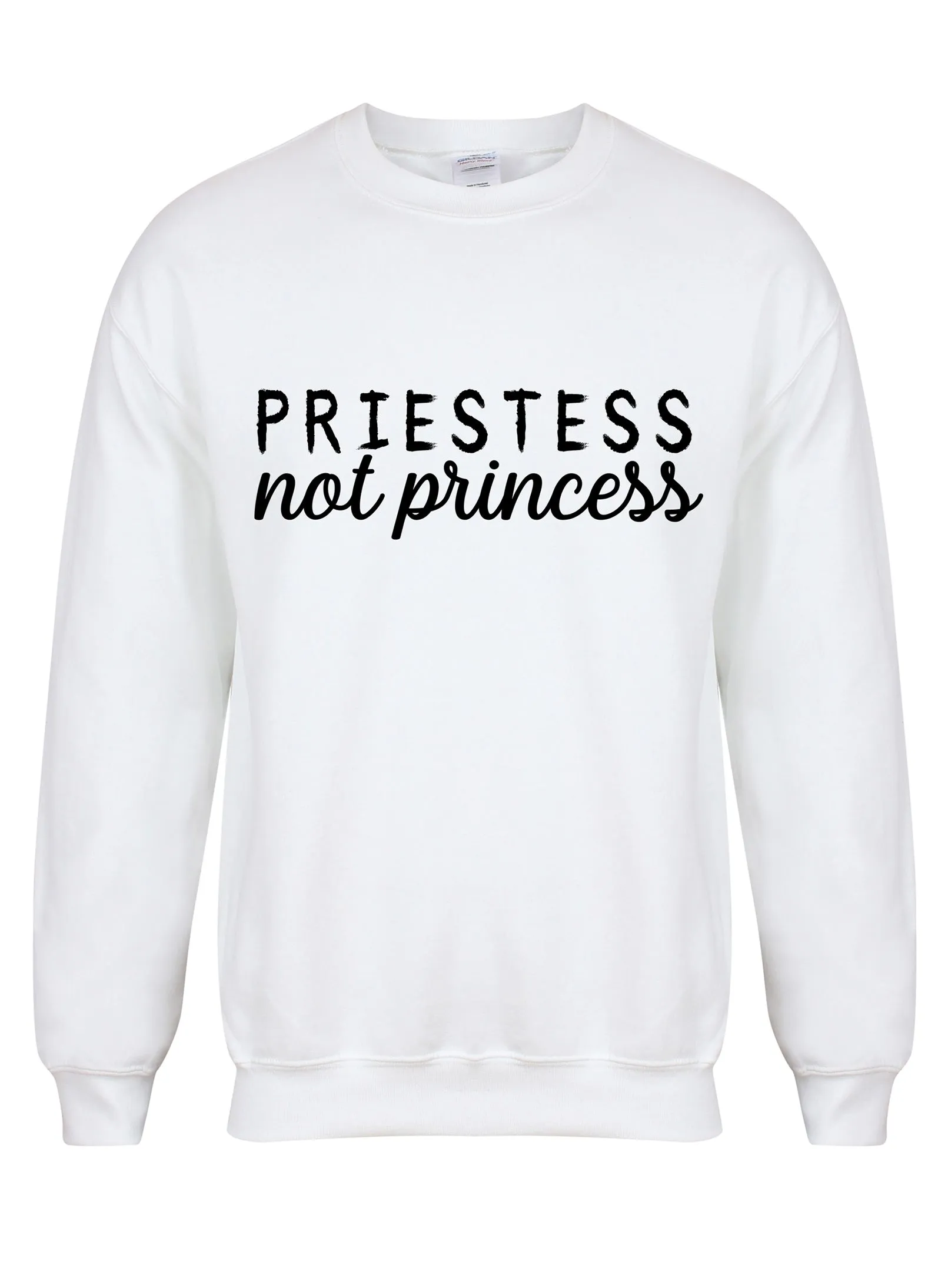 Priestess Not Princess - Unisex Fit Sweater