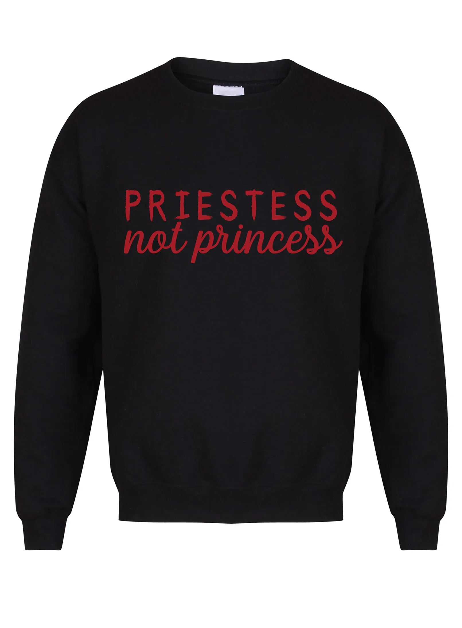 Priestess Not Princess - Unisex Fit Sweater