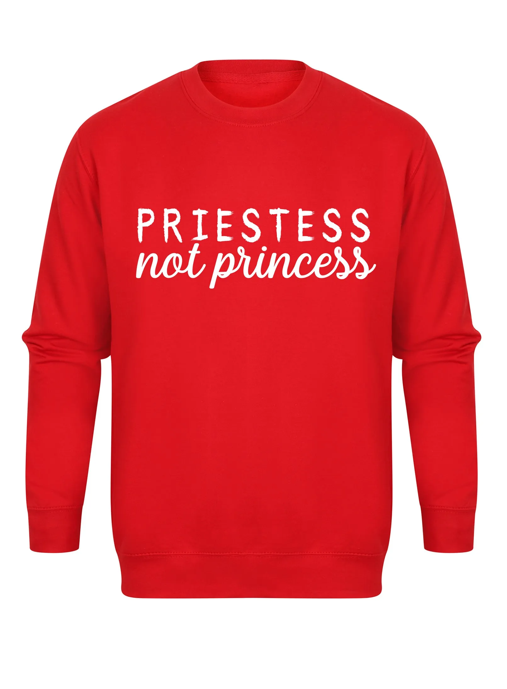Priestess Not Princess - Unisex Fit Sweater