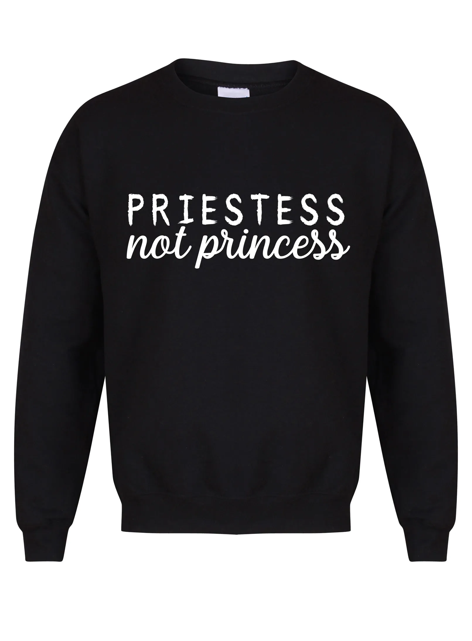 Priestess Not Princess - Unisex Fit Sweater