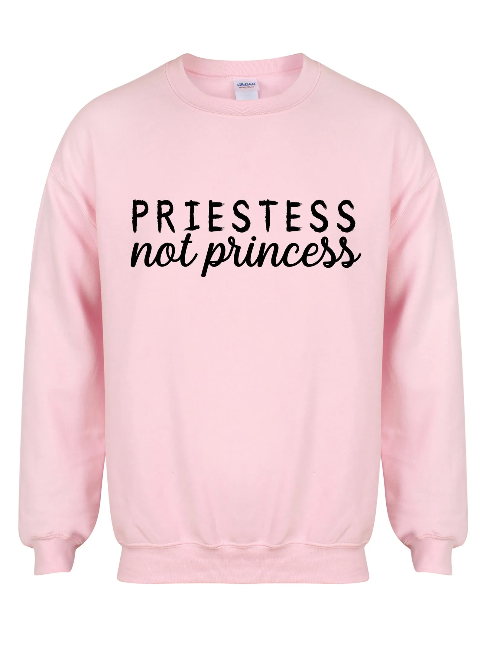 Priestess Not Princess - Unisex Fit Sweater