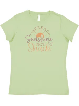 SUNSHINE NOT SHADE